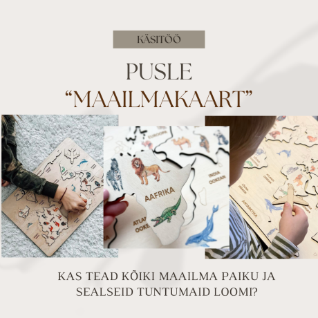 Maailmakaart ja loomad pusle - Käsitöö